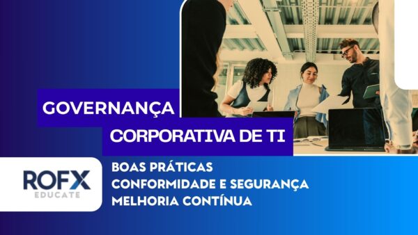 Governança e Estratégia em Tecnologia da Informação