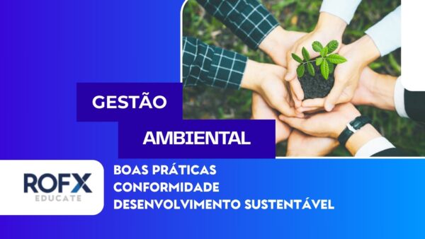 Sustentabilidade e Gestão Ambiental Eficiente